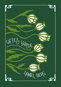 Giftets v�rde : Apotekares f�rst�else av opium i Sverige 1870-1925
