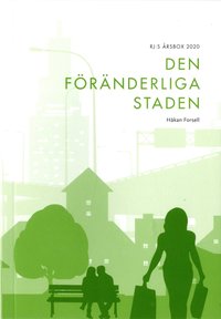 Den frnderliga staden (RJ:s rsbox 2020. Staden)