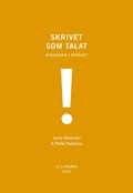 Skrivet som talat (RJ:s rsbox 2021. Orden)