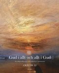 Gud i allt och allt i Gud : en religionsfilosofisk undersökning av panenteism