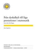 Fr�n dyskalkyli till l�ga prestationer i matematik. Arvet efter Olof Magnes