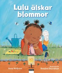 Lulu �lskar blommor