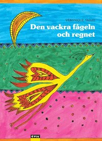 e-Bok Den vackra fågeln och regnet