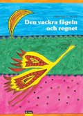 Den vackra fgeln och regnet