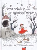 Morris Mickelblad och den orangerda klnningen