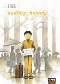 Hudfrg : honung. Del 3