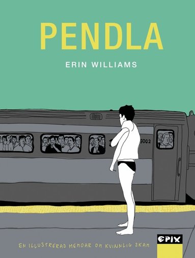 Erin Williams - Pendla, Inbunden