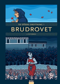 De dödas drottning 1. Brudrovet