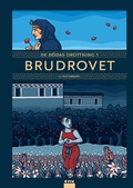 De dödas drottning 1. Brudrovet