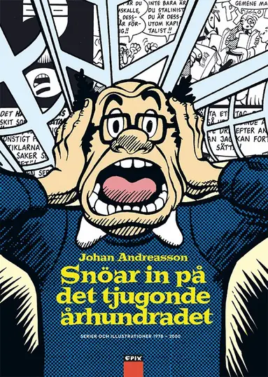 Johan Andreasson snöar in på det tjugonde århundradet