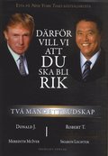 Drfr vill vi att du ska bli rik : tv mn - ett budskap