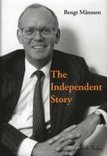 The Independent Story