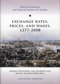 Exchange rates, prices, and wages 1277-2008