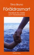 Föräldrasmart : handbok för chefer och medarbetare