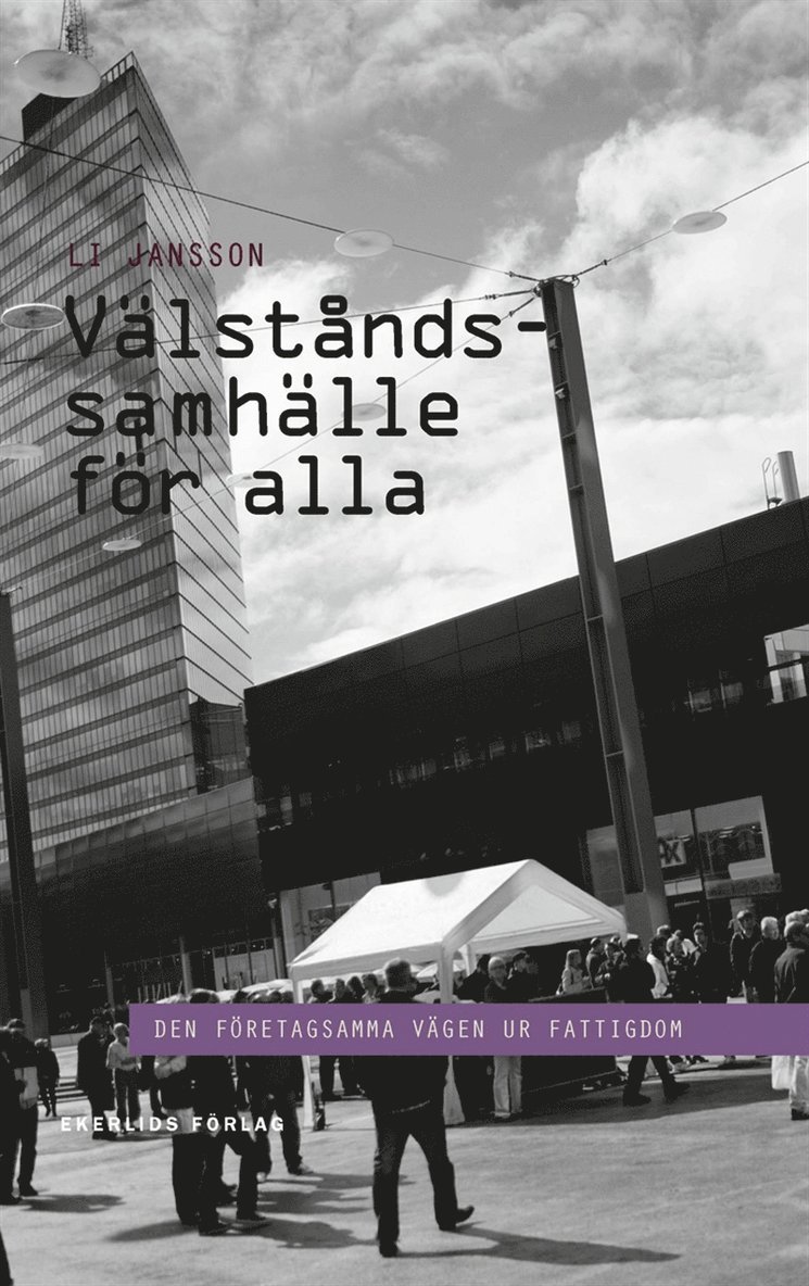 Li Jansson - Välståndssamhällle för alla, E-bok