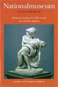 Illustrerad katalog över äldre svensk och utländsk skulptur