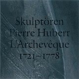 Skulptren Pierre Hubert L'Archevque 1721-1778