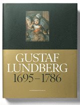 e-Bok Gustaf Lundberg 1695 1786. En portättmålare och hans tid