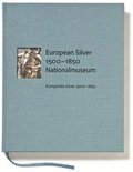 European Silver 1500-1800/ Europeiskt silver 1500-1800