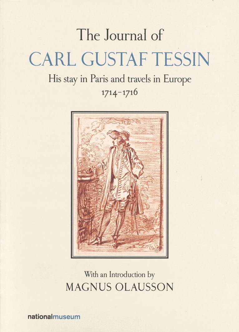 The Journal of Carl Gustaf Tessin, Häftad