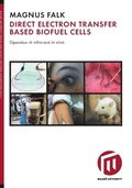Direct electron transfer based biofuel cells : operation in vitro and in vivo