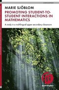 Promoting student-to-student interactions in mathematics : a study in a multilingual upper secondary classroom