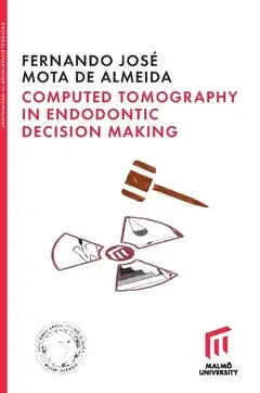 Fernando José, Mota de Almeida - Computed tomography in endodontic decision making, Häftad. Tillgänglighet: Lägg i varukorg