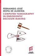 Computed tomography in endodontic decision making