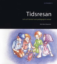 e-Bok Tidresan  lek och fantasi som pedagogisk metod