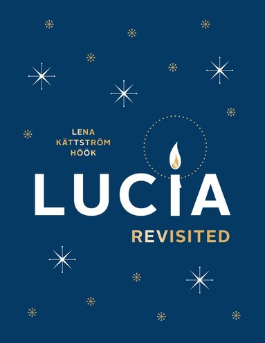 Lucia revisited av Lena Kättström Höök