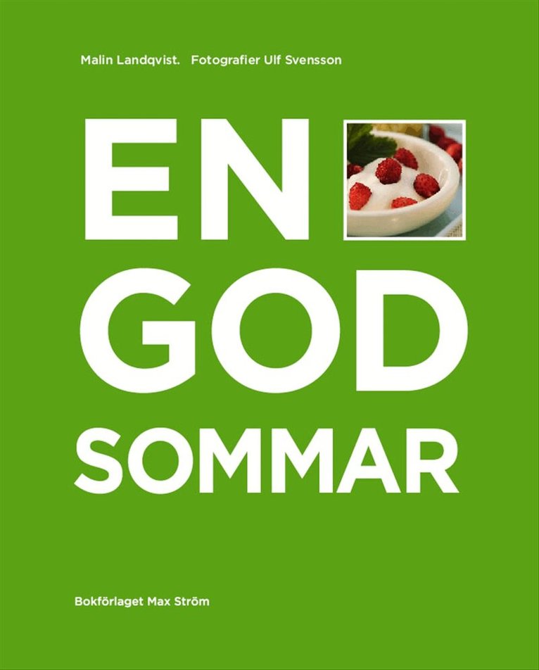 Malin Landqvist - En god sommar, Inbunden