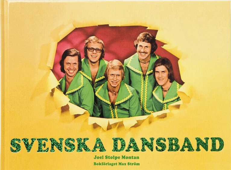 Joel Stolpe Montan - Svenska dansband, Inbunden