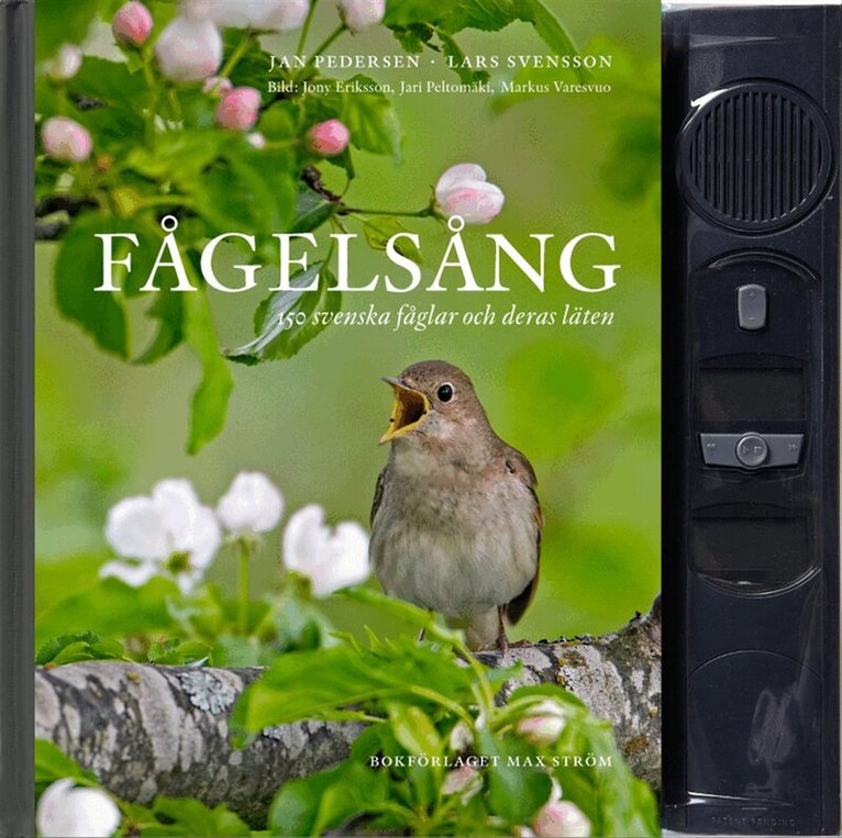Jan Pedersen, Lars Svensson - Fågelsång : 150 svenska fåglar och deras läten, Inbunden