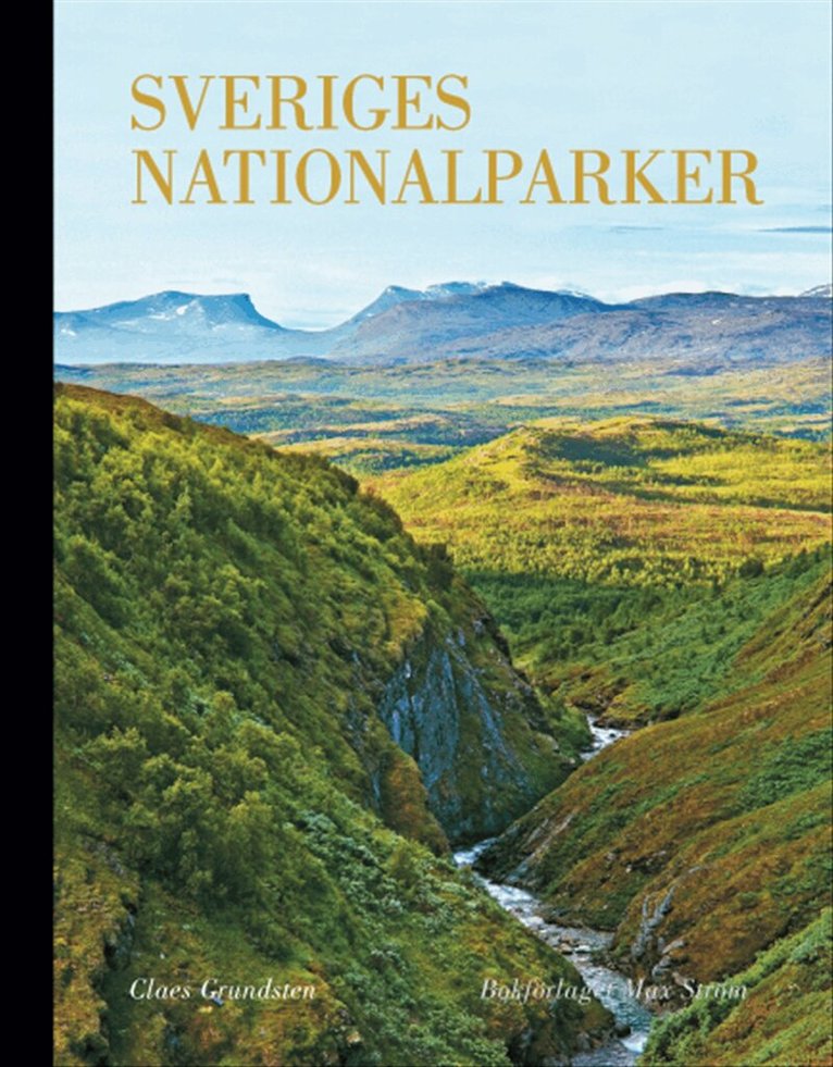 Claes Grundsten - Sveriges nationalparker (kompakt), Inbunden
