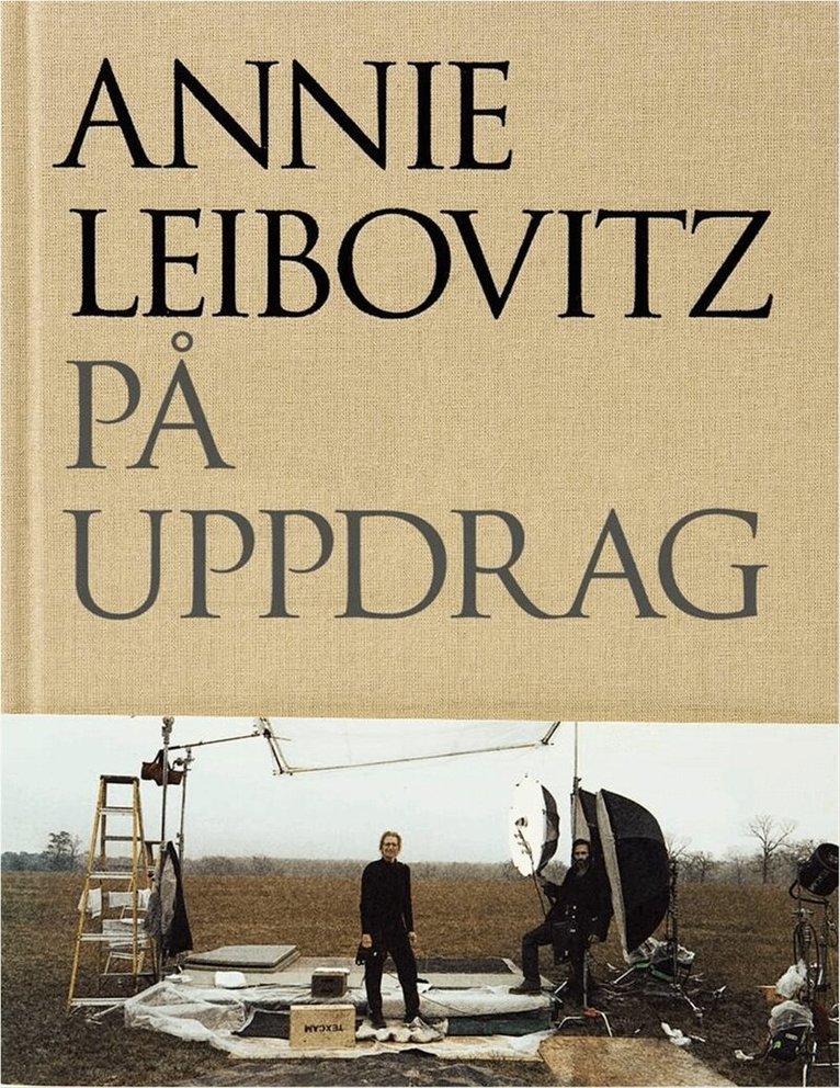 Annie Leibovitz - Annie Leibovitz på uppdrag, Inbunden