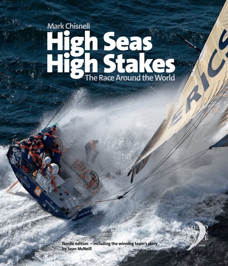Mark Chisnell - High Seas, High Stakes : The Race Around the World, Inbunden