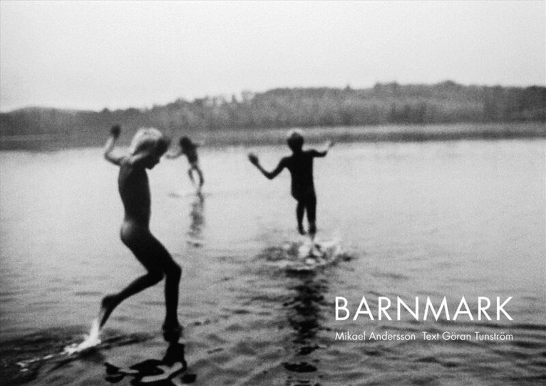 Göran Tunström, Mikael Andersson - Barnmark, Inbunden