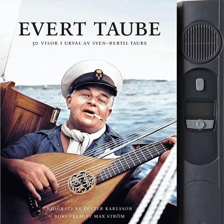 Sven-Bertil Taube, Petter Karlsson - Evert Taube : 50 visor i urval av Sven-Bertil Taube, Inbunden