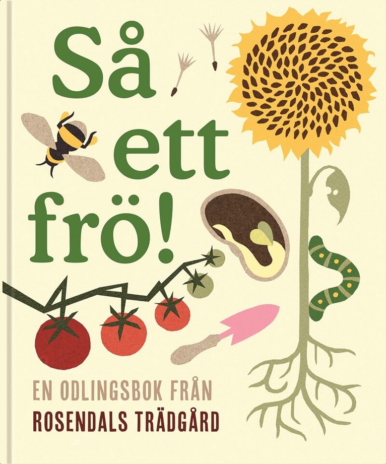 Annelie Johansson - Så ett frö!, Inbunden
