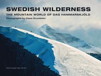 Swedish Wilderness (compact edn.) : The Mountain World of Dag Hammarskjld