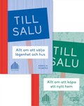 Till salu : allt om att kpa ett nytt hem / Allt om att slja lgenhet och hus