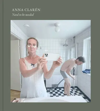 Anna Clarén - Need to be needed, Inbunden