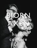 Björn Axén Haute Coiffure