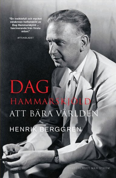 Henrik Berggren - Dag Hammarskjöld : att bära världen, Storpocket