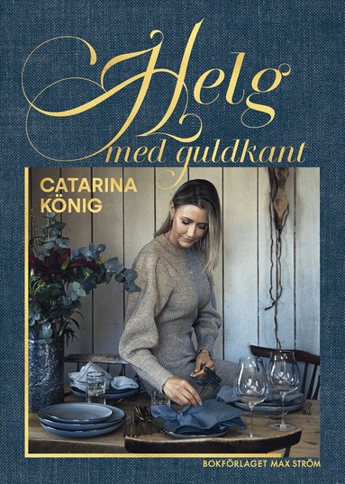 Catarina König - Helg med guldkant, Häftad