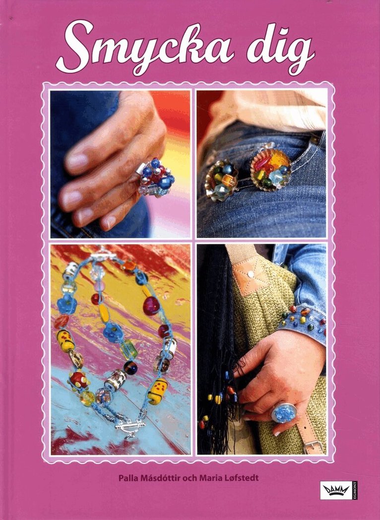 Palla Másdóttir, Maria Löfstedt - Smycka dig, Kartonnage