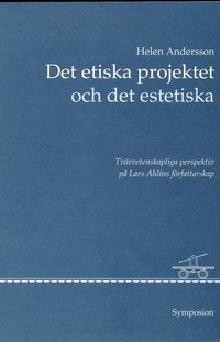 e-Bok Det etiska projektet och det estetiska  tvärvetenskapliga perspektiv på La