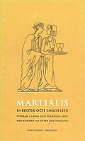 Insikter och smdelser : Bckerna VII-XII : epigram