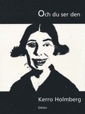 Och du ser den : dikter