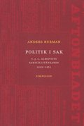 Politik i sak : C.J.L. Almqvists samhllstnkande 1839-1851